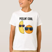 T-shirt Peelin Cool Funny Fruit Pun (Devant)