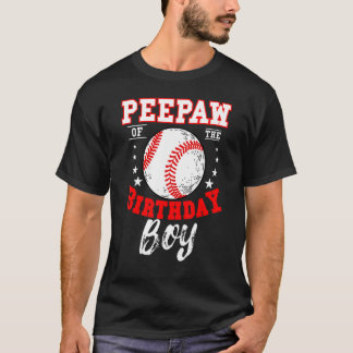 T-shirt Peepaw Of The Birthday Boy Baseball Theme Bday Cel
