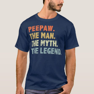 T-shirt Peepaw The Man Myth Legend Fête des pères drôle Gr