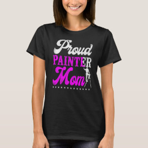 T-shirt Peintre Maison Décorateur Maman Fier Peintre Maman