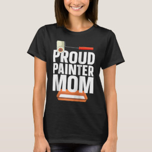T-shirt Peintre Maison Décorateur Maman Fier Peintre Maman