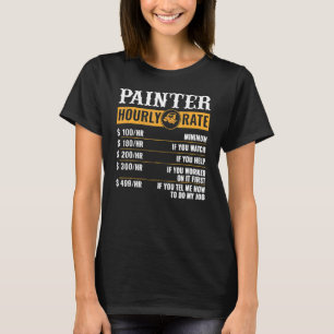 T-shirt Peintre Taux horaire Peintre