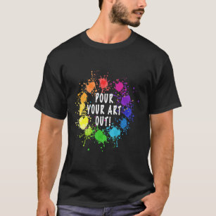 T-shirt Peinture acrylique Pourrisseur Artiste Art fluide 
