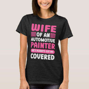 T-shirt Peinture De Voiture Épouse D'Un Peintre Automobile