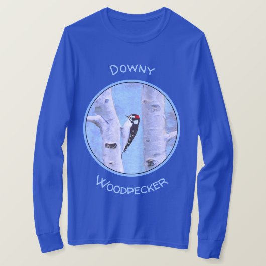T-shirt Peinture Downy Woodpecker - Art original pour oise (Design devant)
