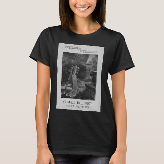 T-shirt Pelleas et Melisande Opéra, 1902 (Devant)