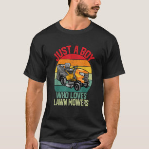 T-shirt Pelouse Mowing Juste un garçon qui aime les tondeu