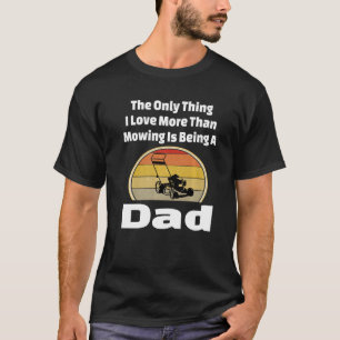 T-shirt Pelouse tondeuse papa tondeuse père paysagère tria