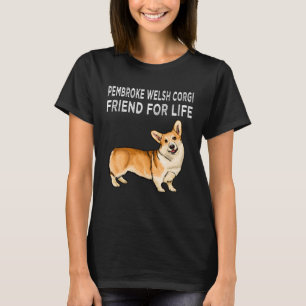 T-shirt Pembroke Welsh Corgi Ami Pour Life Chien Friendshi
