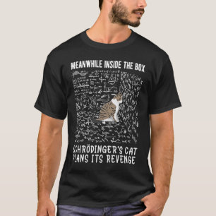 T-shirt Pendant ce temps à l'intérieur de la boîte le chat