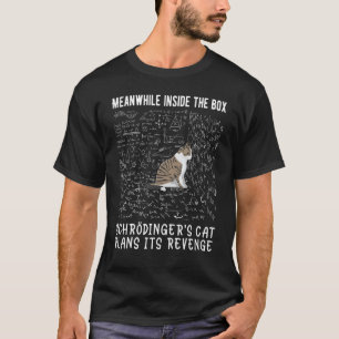 T-shirt Pendant ce temps à l'intérieur de la boîte le chat