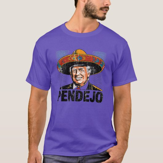 T-shirt Pendejo Funny Trump (2) (Devant)