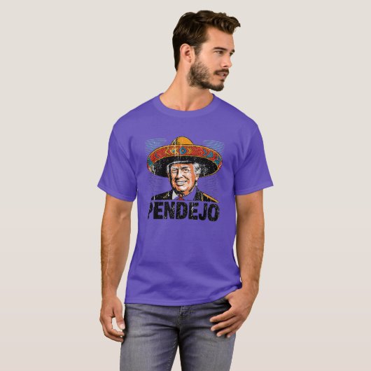 T-shirt Pendejo Funny Trump (2) (Devant entier)