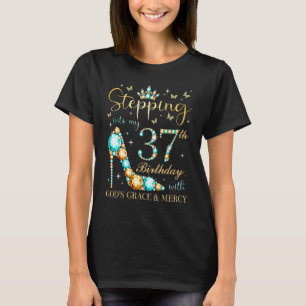 T-shirt Pénétrer dans mon 37e anniversaire avec la grâce d