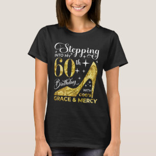 T-shirt Pénétrer dans mon 60e anniversaire avec grâce des