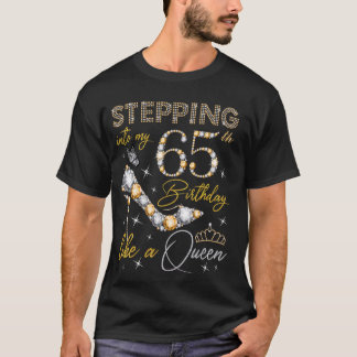 T-shirt Pénétrer dans mon 65e anniversaire comme une reine