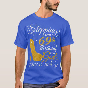 T-shirt Pénétrer Dans Mon 69E Anniversaire Avec Dieux Grac