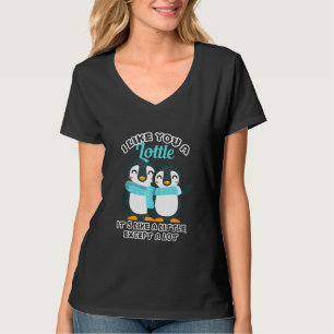 T-shirt Penguin Je T'Aime Un Petit Pun Pingouin Drôle