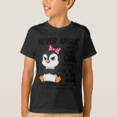T-shirt Penguin Never Argue With A Short Girl Named A (Devant)