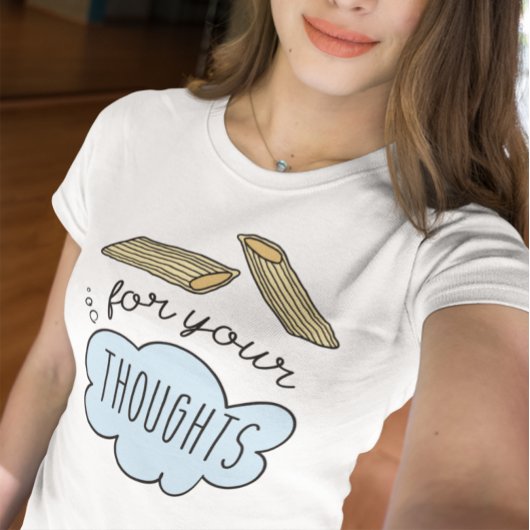 T-shirt Penne Pour Vos Pensées