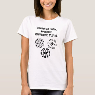 T-shirt Pensé de manière unique, puissamment neurodiverse,
