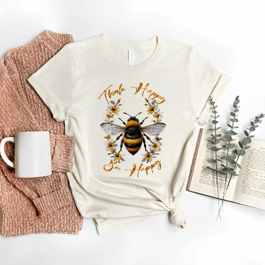T-shirt Pense Heureux Abeille Heureux