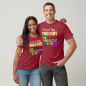 T-shirt Pensée de la nourriture 4 (Unisexe)