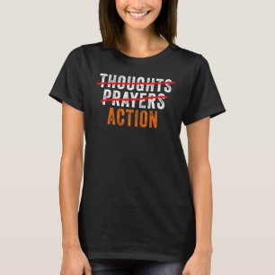 T-shirt Pensées anti-armes Prières Action Assez Fin Gun Vi