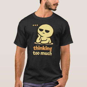 T-shirt Pensées Partout – Humour Attachant de Suranalyse