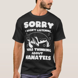 T-shirt Penser à Manatees Mer Océan animal