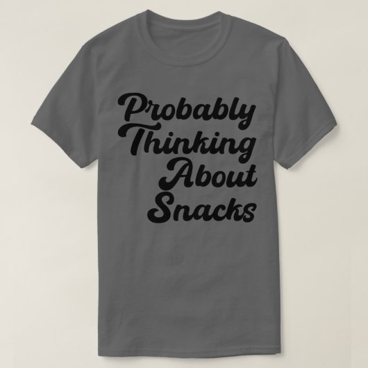 T-shirt penser probablement à des collations 1 (Design devant)