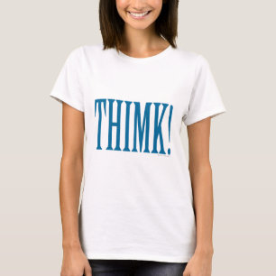 T-SHIRT PENSEZ!
