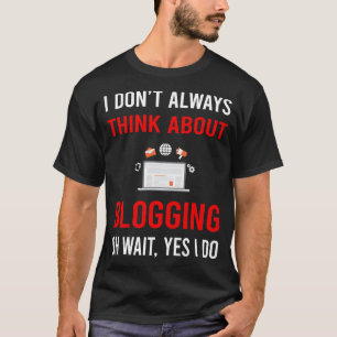 T-shirt Pensez à Blogging Blog Blogger