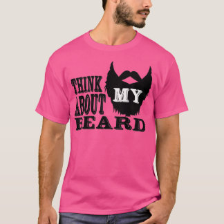 T-shirt Pensez à ma barbe