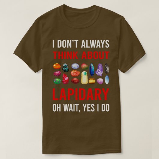 T-shirt Pensez au lapidaire lapidaire (Design devant)