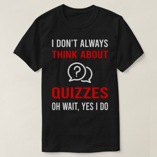T-shirt Pensez au quiz Quizz (Design devant)
