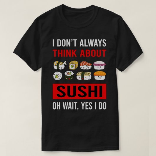 T-shirt Pensez au sushi (Design devant)