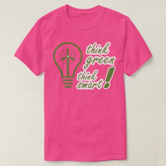 T-shirt pensez aux énergies renouvelables vertes et intell (Design devant)