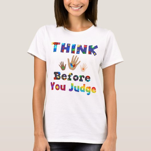 T-shirt PENSEZ Avant De Juger (Devant)