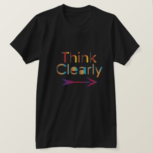 T-shirt Pensez clairement (Design devant)