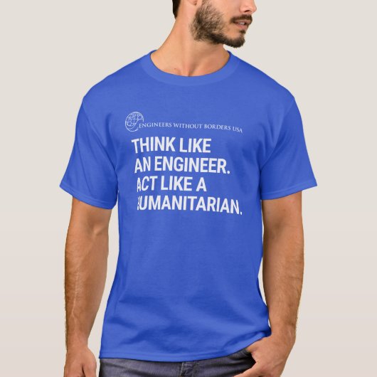 T-shirt Pensez comme un ingénieur Tee (Devant)