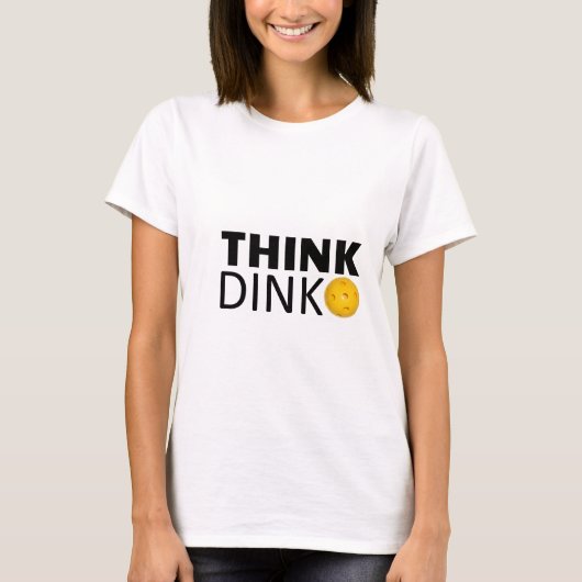 T-shirt Pensez Dink (Pickleball) (Devant)