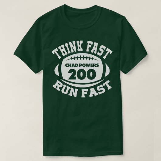 T-shirt Pensez Fast Run Chad Powers Texte blanc (Design devant)