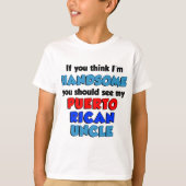 T-shirt Pensez que je suis oncle portoricain bel (Devant)