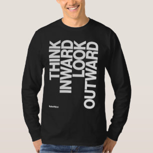 T-shirt Pensez vers l'intérieur, regardez vers l'extérieur