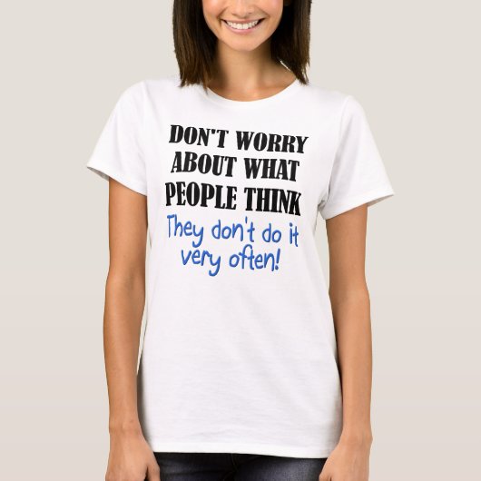 T-shirt People Don't Think Funny (Devant)