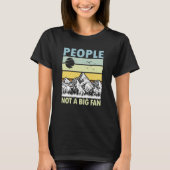T-shirt People Not A Big Fan Introvert Hiking Hiker  1 (Devant)