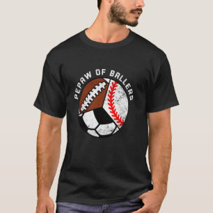 T-shirt Pepaw De Ballers Drôle Baseball Football Football