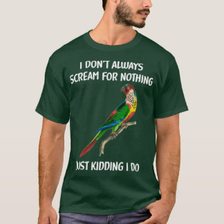 T-shirt Perakeet Cadeau Funny Parrot Cadeau Parrots Cadeau