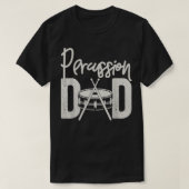 T-shirt Percussion Papa Funny Marching Band Cadeau pour Pe (Design devant)